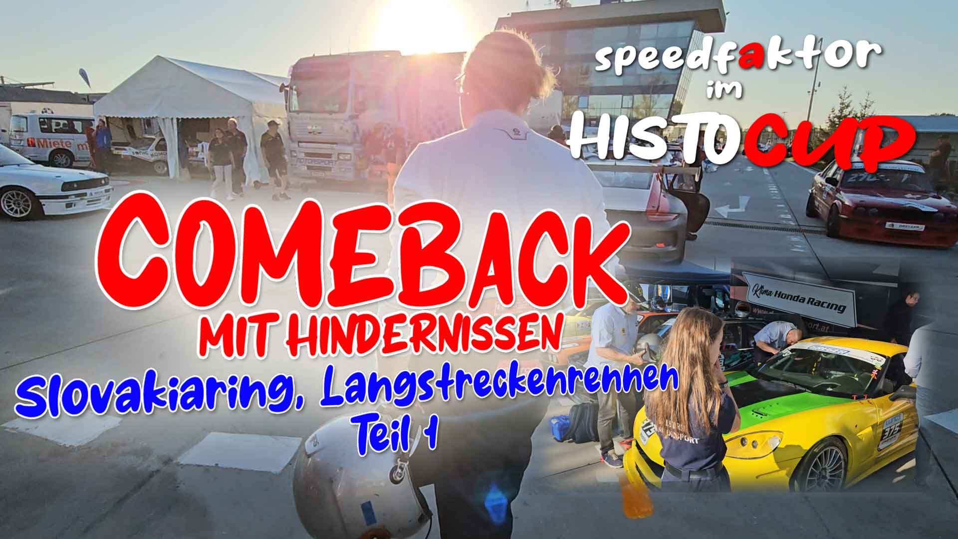 Speedfaktor beim Histocup, Langstreckenrennen am Slovakiaring