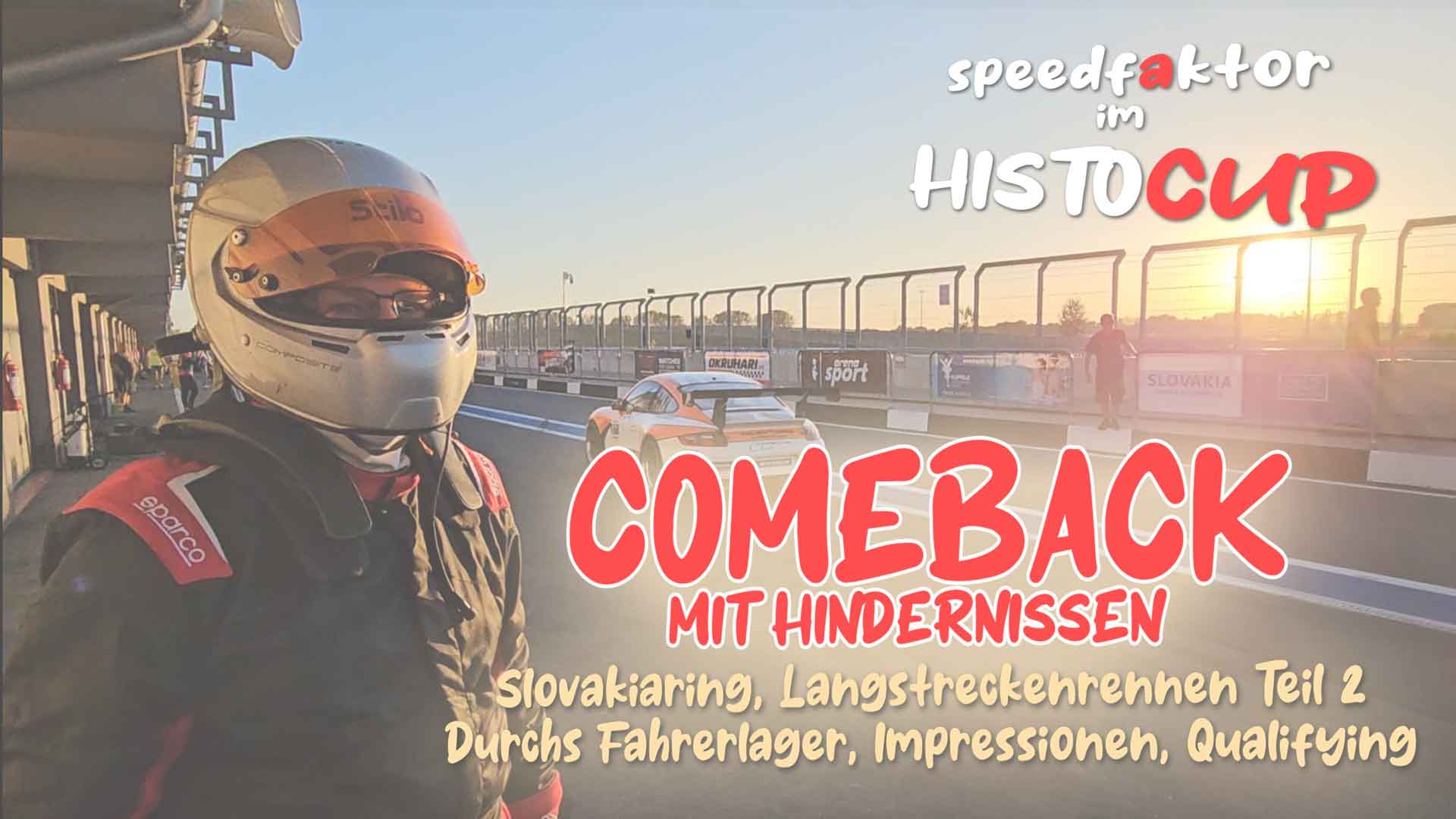 Speedfaktor beim Histocup, Langstreckenrennen am Slovakiaring
