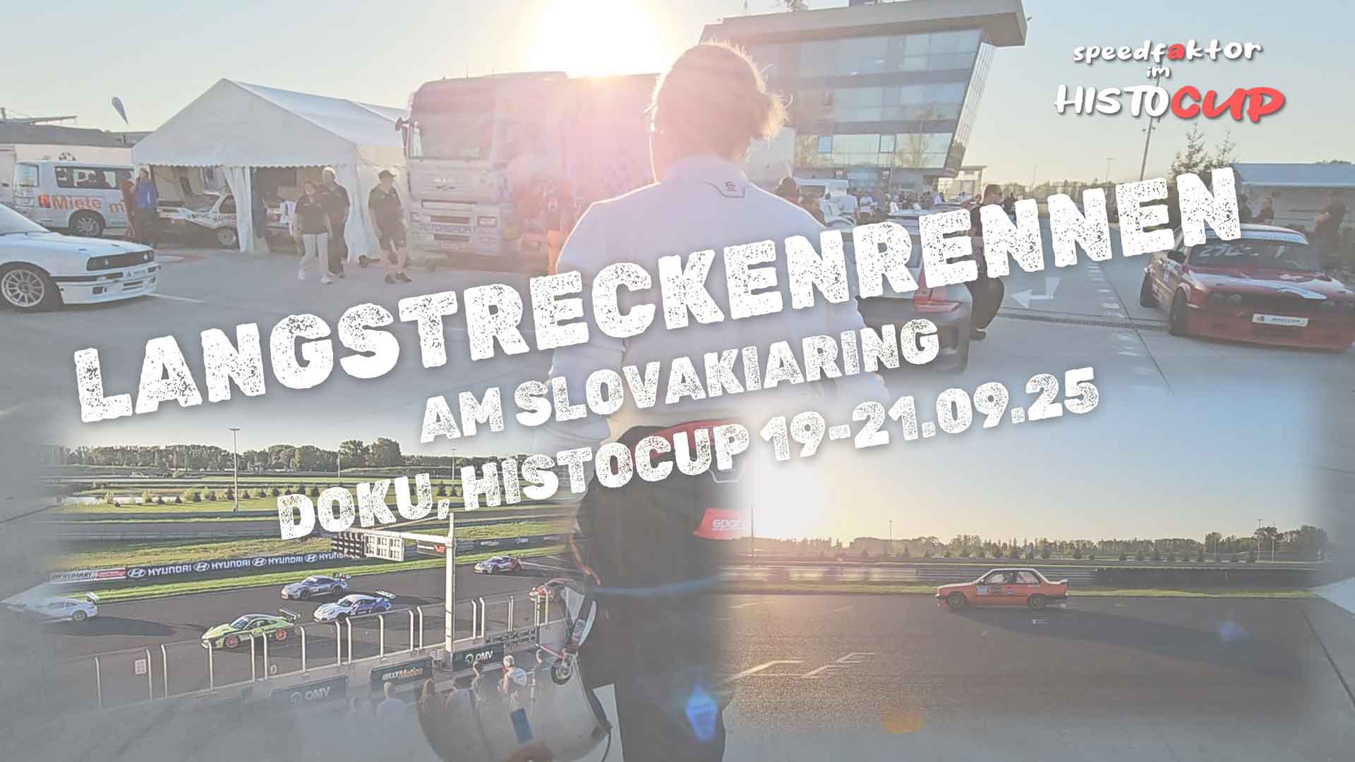 Speedfaktor Histocup Slovakiaring